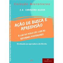Ação de busca e apreensão no novo cpc - CARREIRA ALVIM Ação de busca e apreensão no novo cpc - CARREIRA ALVIM