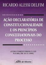 Ação Declaratória de Constitucionalidade - Juarez de Oliveira