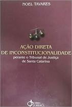 Ação direta de inconstitucionalidade perante o tribunal de justica de Santa Catarina - UNISUL