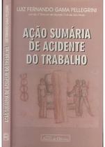 Acao sumaria de acidente do trabalho