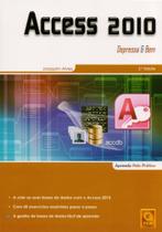 Access 2010. Depressa & Bem