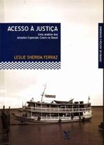 Acesso à Justiça: uma Análise dos Juizados Especiais Cíveis no Brasil - FGV Acesso à Justiça: uma Análise dos Juizados Especiais Cíveis no Brasil - FGV