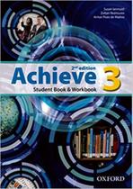 Achieve 3 sb & wb - 2nd ed - OXFORD UNIVERSITY