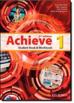 Achieve: Student Book & Workbook - Vol.1