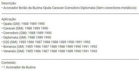 Acionador Botão da Buzina Opala Caravan Comodoro Diplomata