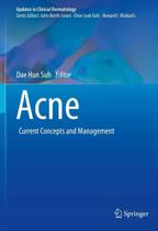 ACNE Current Concepts And Management ACNE Current Concepts And Management