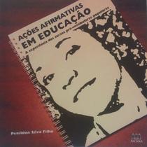 Ações afirmativas em educação:a experiência dos cursos pré-vestibulares populares - ARCÁDIA