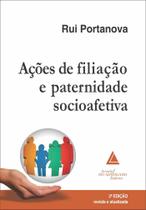 Açoes De Filiaçao E Paternidade Socioafetiva (2ª Ediçao 2019) Advogado