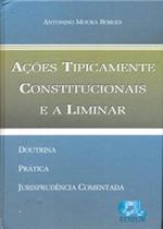 Acoes Tipicamente Constitucionais E A Liminar - Edijur Acoes Tipicamente Constitucionais E A Liminar - Edijur