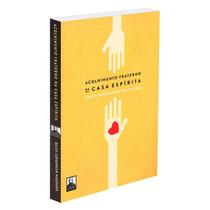 Acolhimento Fraterno na Casa Espírita - ALLAN KARDEC Acolhimento Fraterno na Casa Espírita - ALLAN KARDEC