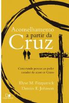 Aconselhamento a partir da cruz - VIDA NOVA