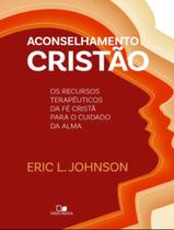 Aconselhamento cristao (johnson) - VIDA NOVA