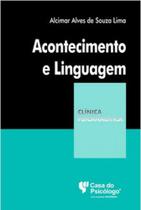 Acontecimento e linguagem Acontecimento e linguagem