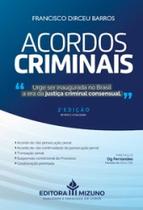Acordos criminais - JH MIZUNO