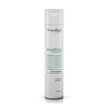 Acquaflora equilibrio oleosidade raiz oleosa pontas secas condicionador 300ml