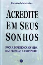 Acredite em Seus Sonhos - LIVRO FACIL