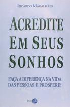 Acredite em seus sonhos - LIVRO FACIL