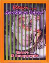 Acredite se Quiser Espere o Inesperado - COQUETEL - GRUPO EDIOURO