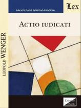 Actio iudicati - EDICIONES OLEJNIK - BRASIL**