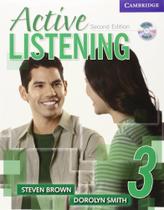 Active Listening 3 - Student's Book With Self-Study With Audio CD - Cambridge University Press - ELT