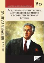 Actividad administrativa, actividad de gobierno