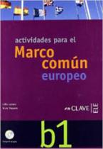 Actividades para el marco comun europeo b1 + cd audio