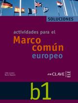 Actividades para el mcer b1 - solucionario - EN CLAVE (WMF)