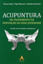 Acupuntura No Tratamento Da Disfunção Do Osso Esfenoide - Andreoli