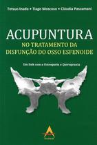 Acupuntura No Tratamento Da Disfunção Do Osso Esfenoide
