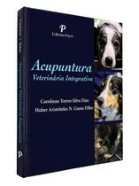 Acupuntura veterinária integrativa - Editora Payá Acupuntura veterinária integrativa - Editora Payá