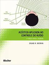 Acústica aplicada ao controle do ruído - EDGARD BLUCHER