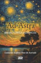 Ad Astra: breves contos sistêmicos Ad Astra: breves contos sistêmicos