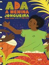 Ada, a menina jongueira Ada, a menina jongueira