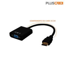 Adaptador Conversor HDMI para VGA - HDMI Macho - VGA Fêmea - 1080p - Audio P2 - PlusCable