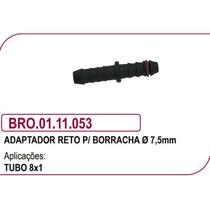 ADAPTADOR RETO P/ BORRACHA Ã 7,5mm / TUBO 8x1 C/ ANEL BRO
