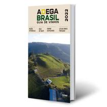 Adega Brasil Guia de Vinhos 2022 - INNER EDITORA