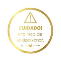 Adesivo "Cuidado Perigo de se Apaixonar" - Ref.2024 - Hot Stamping - Dourado - 50 unidades - Stickr - Rizzo