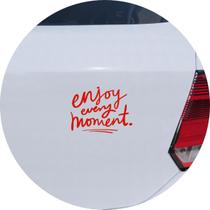 Adesivo de Carro Aproveite Cada Momento Enjoy Every Moment - Cor Vermelho