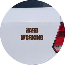 Adesivo de Carro Hard Working Para Carro Utilitário - Cor Marrom - Melhor Adesivo