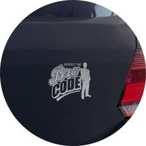 Adesivo de Carro Respect the Bro Code! - Cor Prata