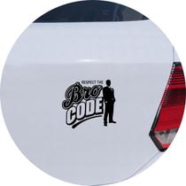 Adesivo de Carro Respect the Bro Code! - Cor Preto