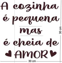 Adesivo de cozinha A cozinha é pequena mas é cheia de amor