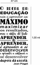 Adesivo De Frase Para Escola O Ideal Da Educação Jean Piaget