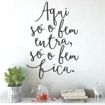 Adesivo De Parede Decorativo Aqui Só O Bem Entra