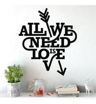 Adesivo De Parede Decorativo Frase All We Need Is Love