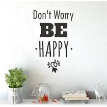 Adesivo De Parede Decorativo Frase Don't Worry Be Happy Adesivo De Parede Decorativo Frase Don't Worry Be Happy