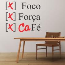 Adesivo De Parede Decorativo Frase Foco, Força, Café Adesivo De Parede Decorativo Frase Foco, Força, Café