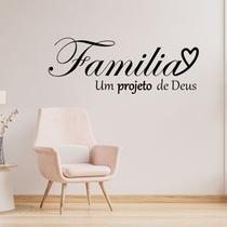 Adesivo de Parede Frase Família é um Projeto de Deus