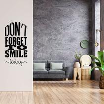 Adesivo de Parede Frase Motivacional Inglês Dont Forget to Smile Today Decoração Sala