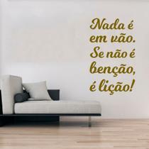 Adesivo de Parede Frase Nada é em Vão Adesivo de Parede Frase Nada é em Vão